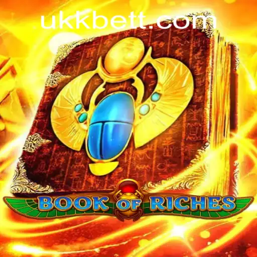 Exploring Book of Riches: A Journey into Ancient Treasures with Ukkbet PH Login