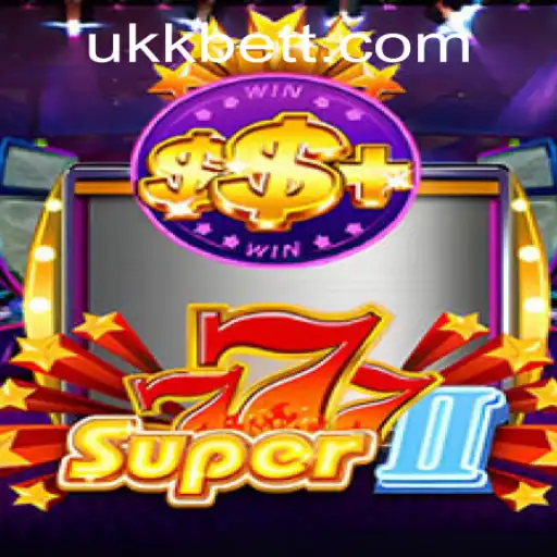 Exploring the Thrilling World of Super777II and UKKBet PH Login