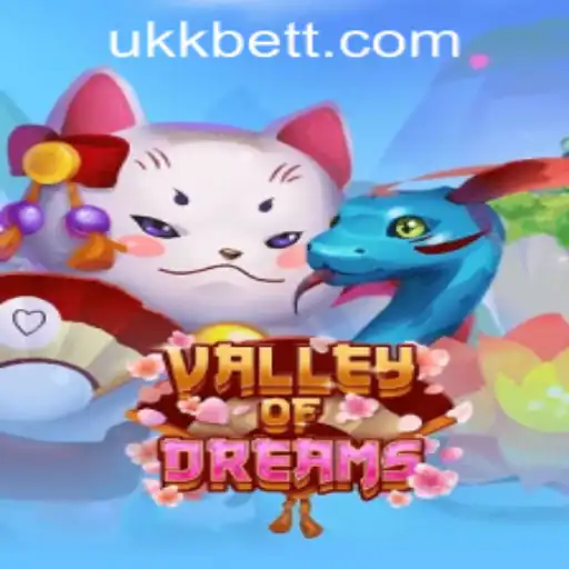 Discover the Enchanting World of ValleyofDreams and the Role of Ukkbet PH Login