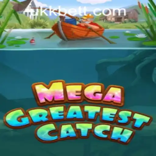 MegaGreatestCatch: Dive Into An Ocean of Excitement